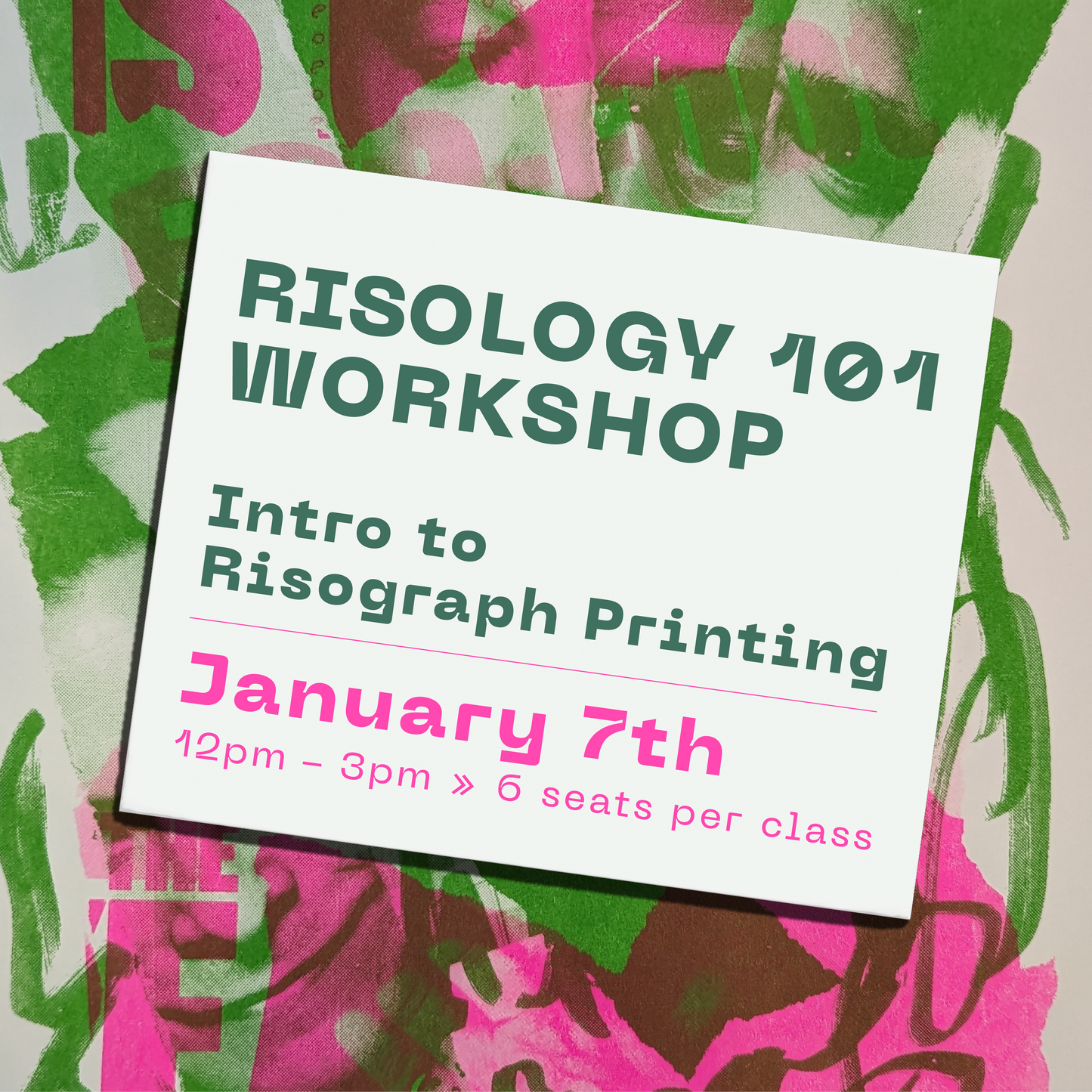 Risology 101 Workshop — Sunday Jan 7