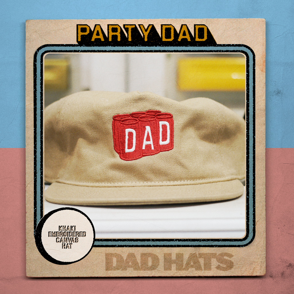 Party Dad Hat - Embroidery