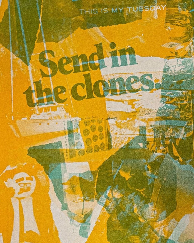Send in the Clones - 2 color Risograph Print 