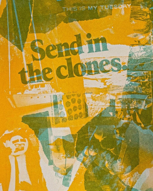 Send in the Clones - 2 color Risograph Print 