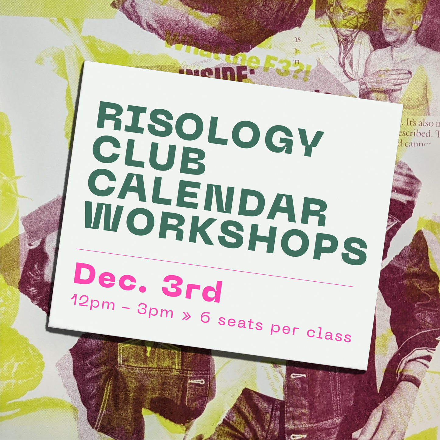 Risology Calendar Workshop — Sunday Dec 3rd