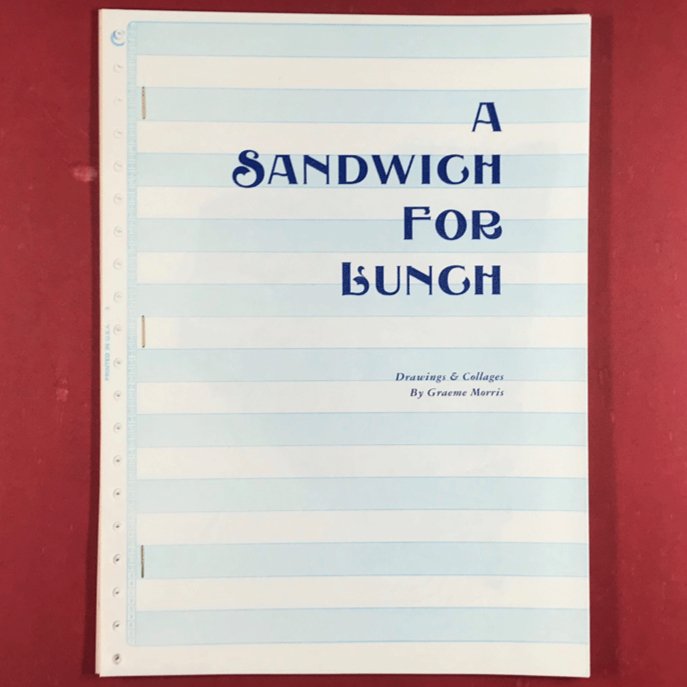 A Sandwich For Lunch Zine - Risology Club NashZines