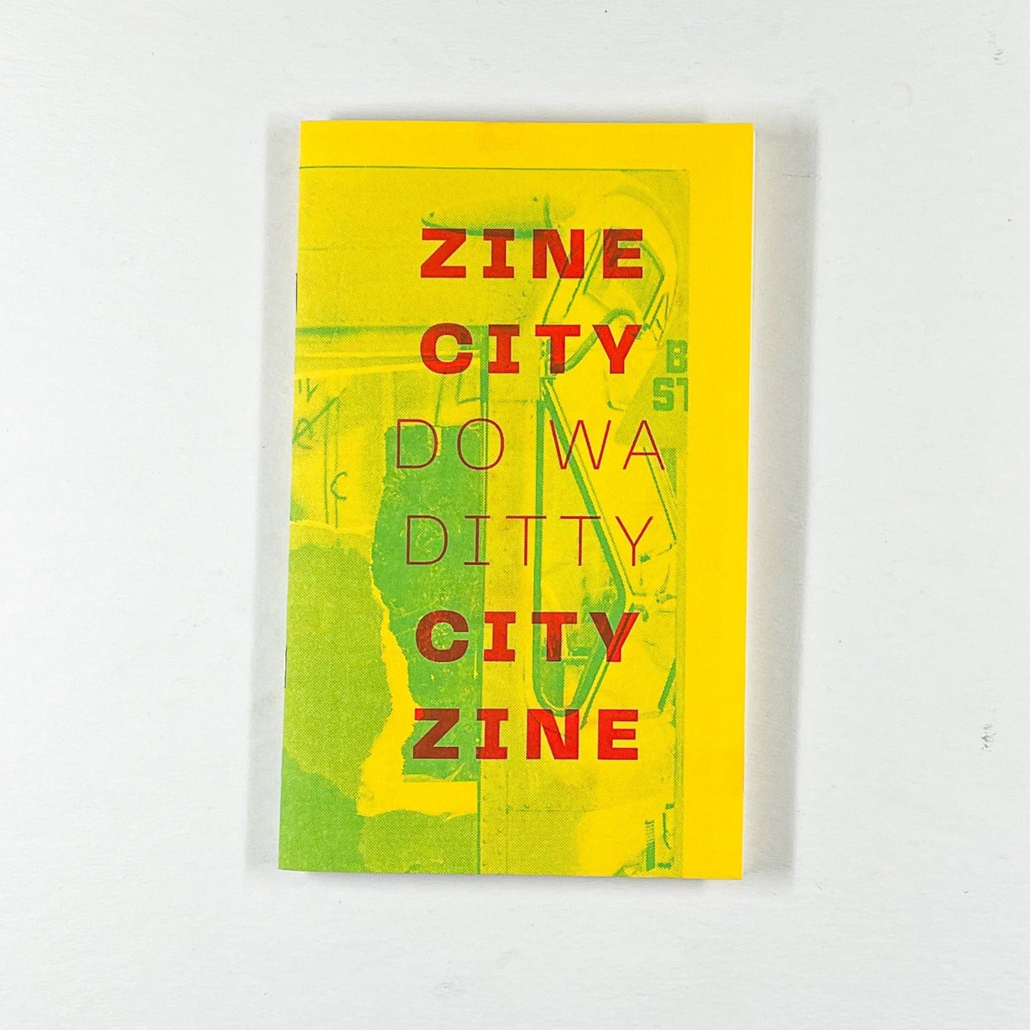 Zine City Do Wa Ditty City Zine - Risology Club NashZines